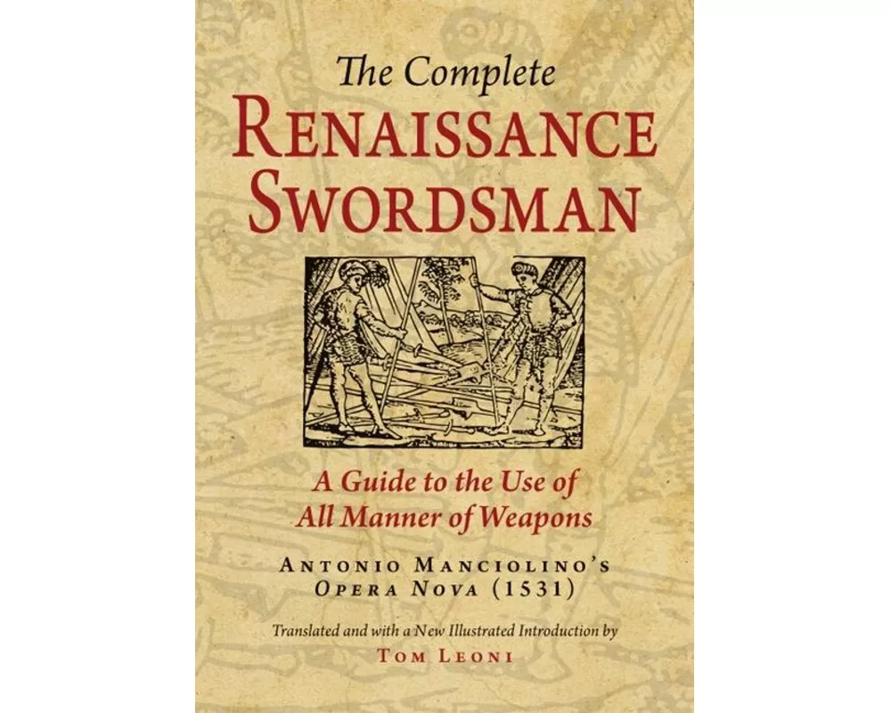 The Complete Renaissance Swordsman