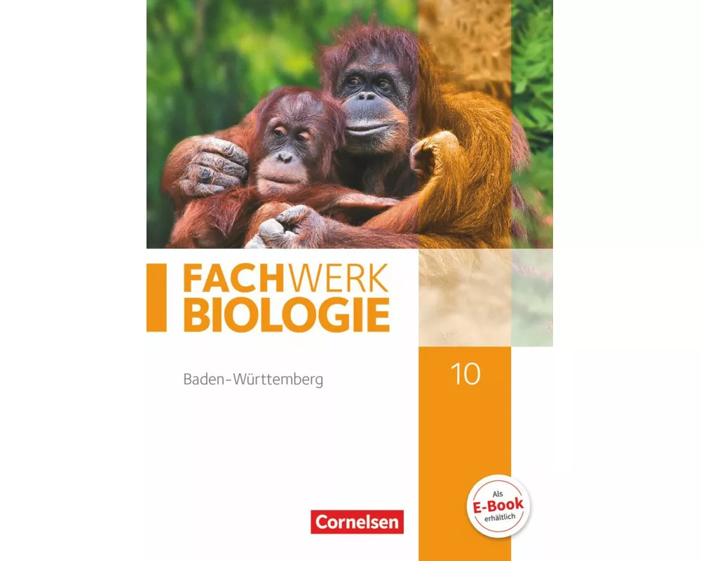 Fachwerk Biologie - Baden-Württemberg - 10. Schuljahr