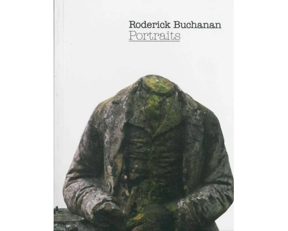 Portraits: Roderick Buchanan