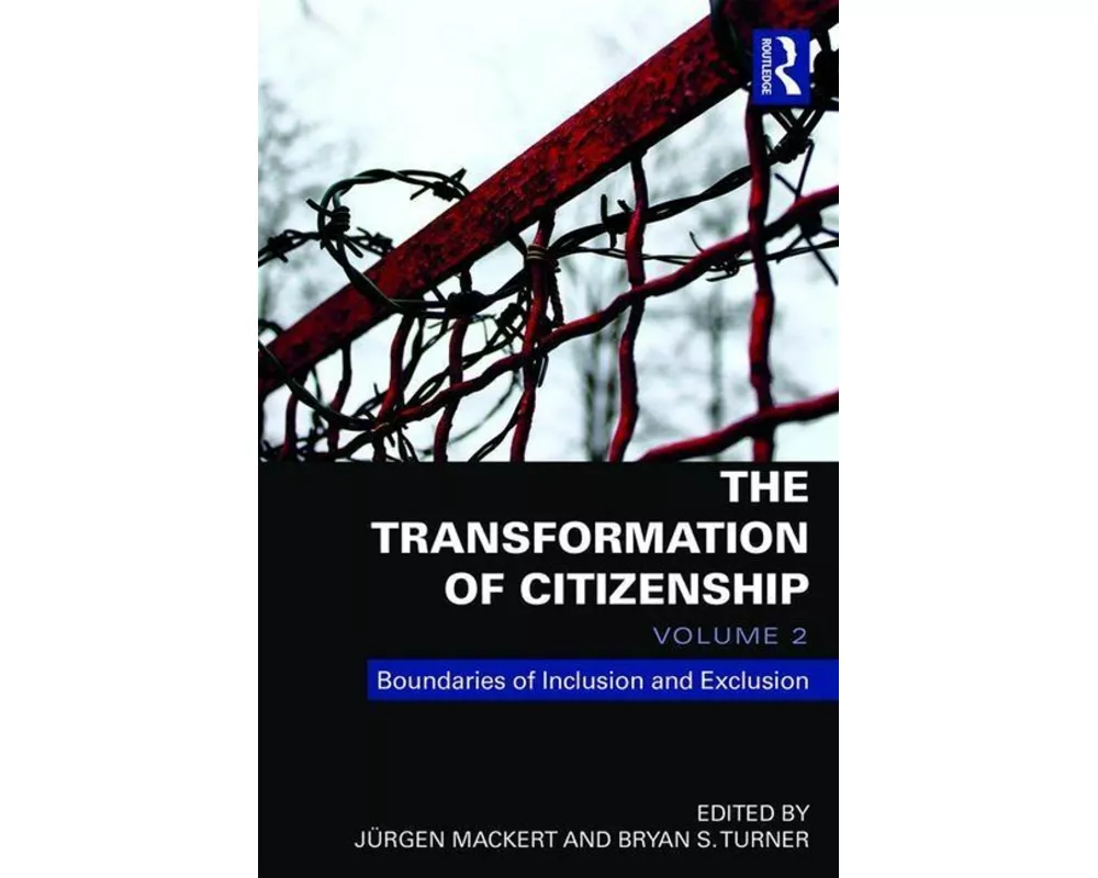 The Transformation of Citizenship, Volume 2