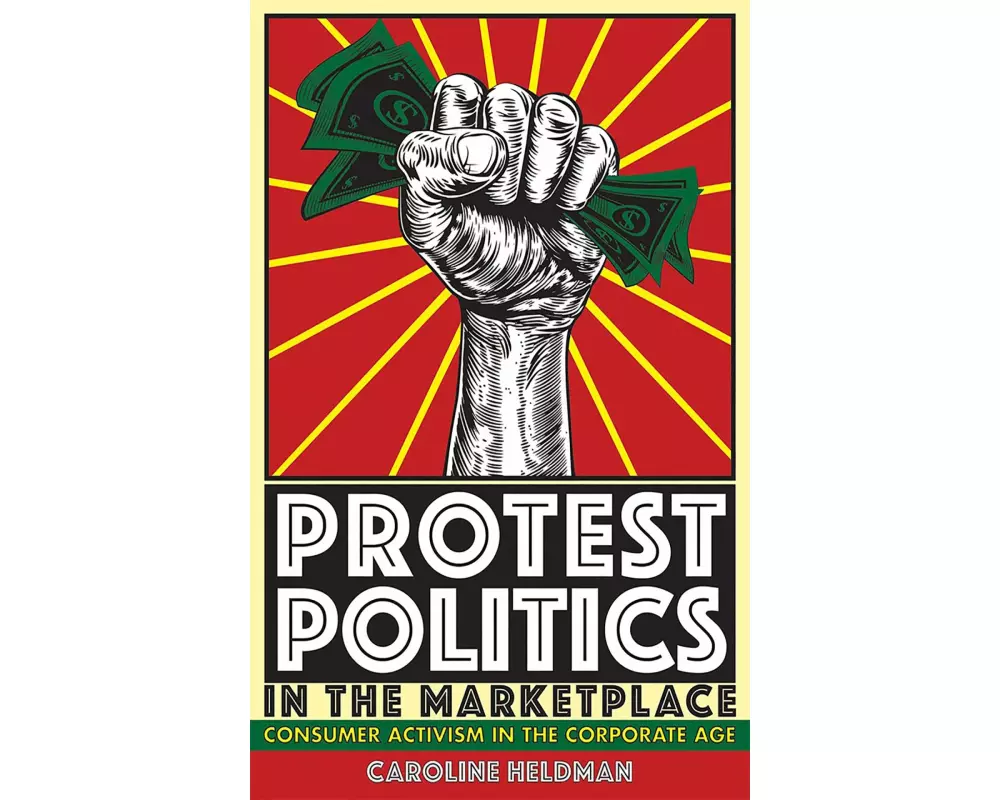Protest Politics in the Marketplace