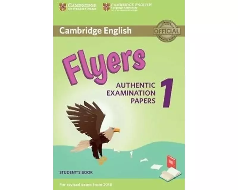Cambridge English Flyers 1 for Revised Exam from 2018 Student's Book