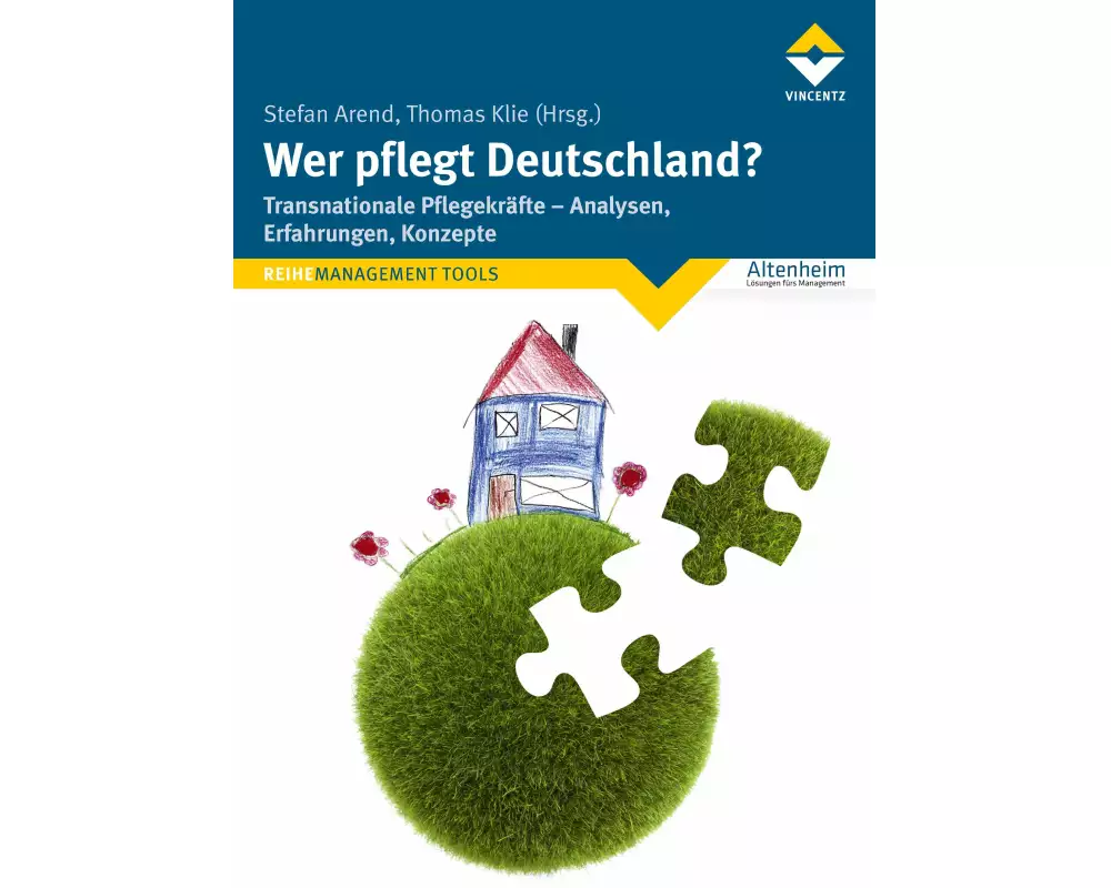 Wer pflegt Deutschland?