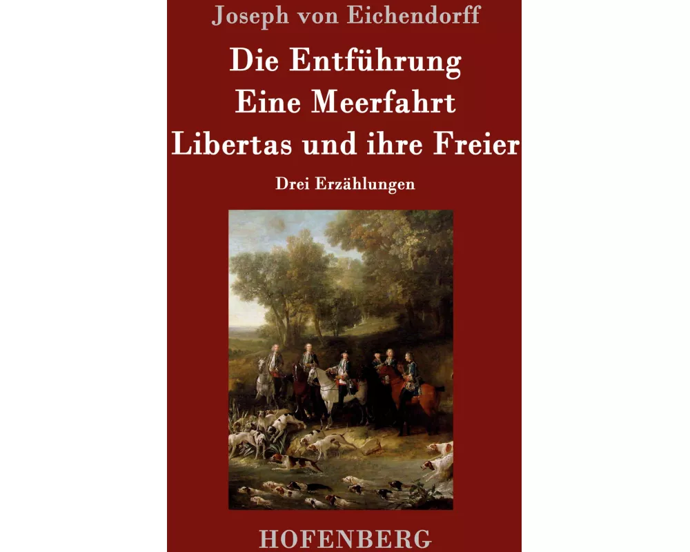Die Entführung / Eine Meerfahrt / Libertas und ihre Freier