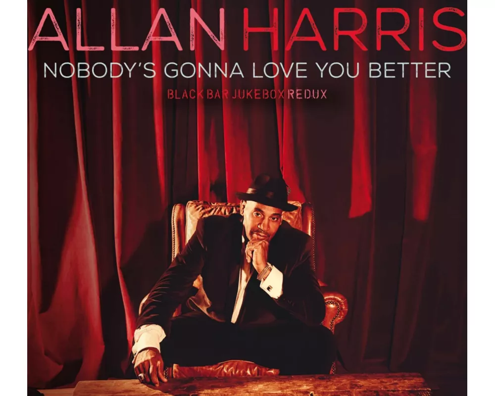 Nobody's Gonna Love You Better