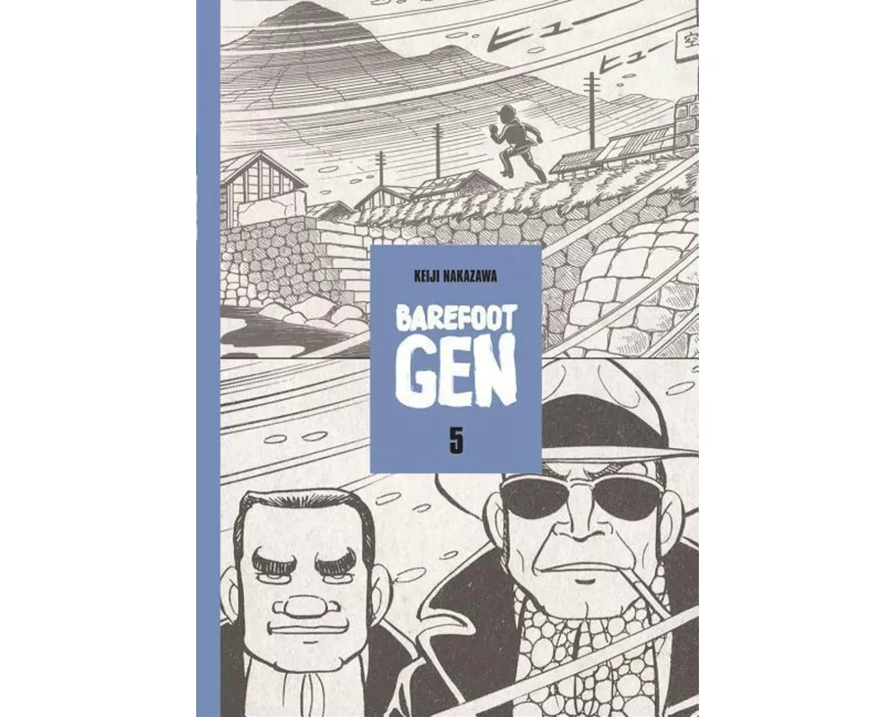 Barefoot Gen Volume 5