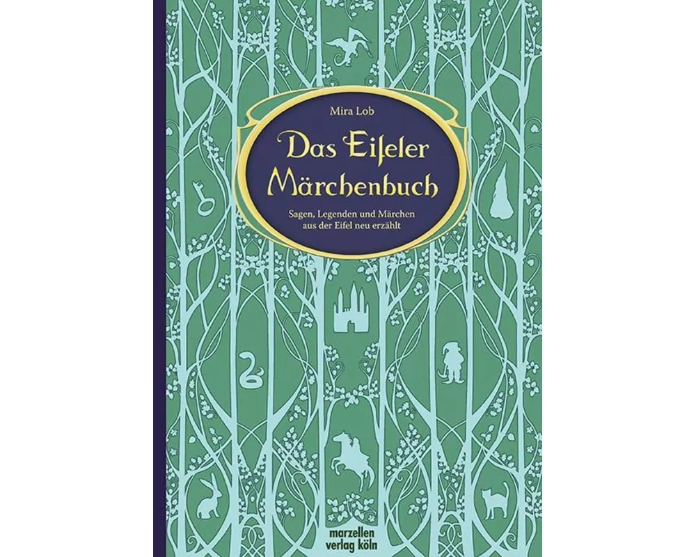 Das Eifeler Märchenbuch