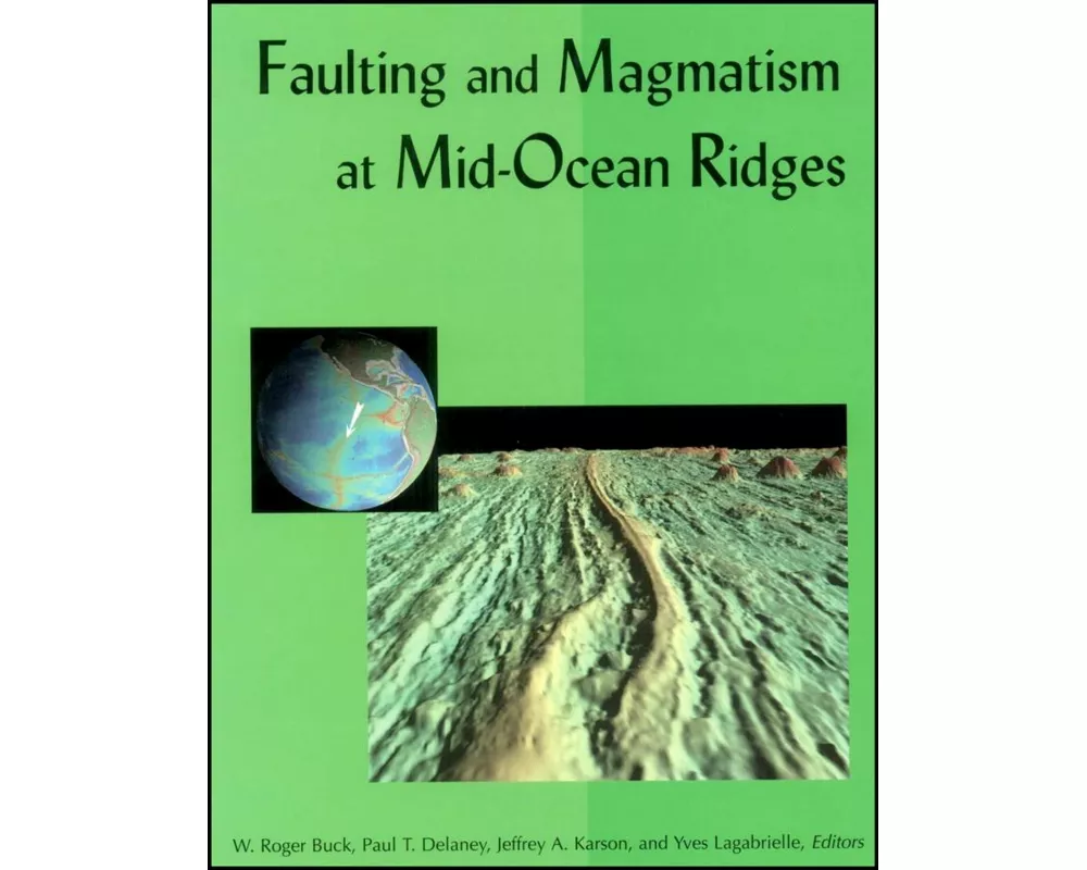 Faulting and Magmatism at Mid-Ocean Ridges