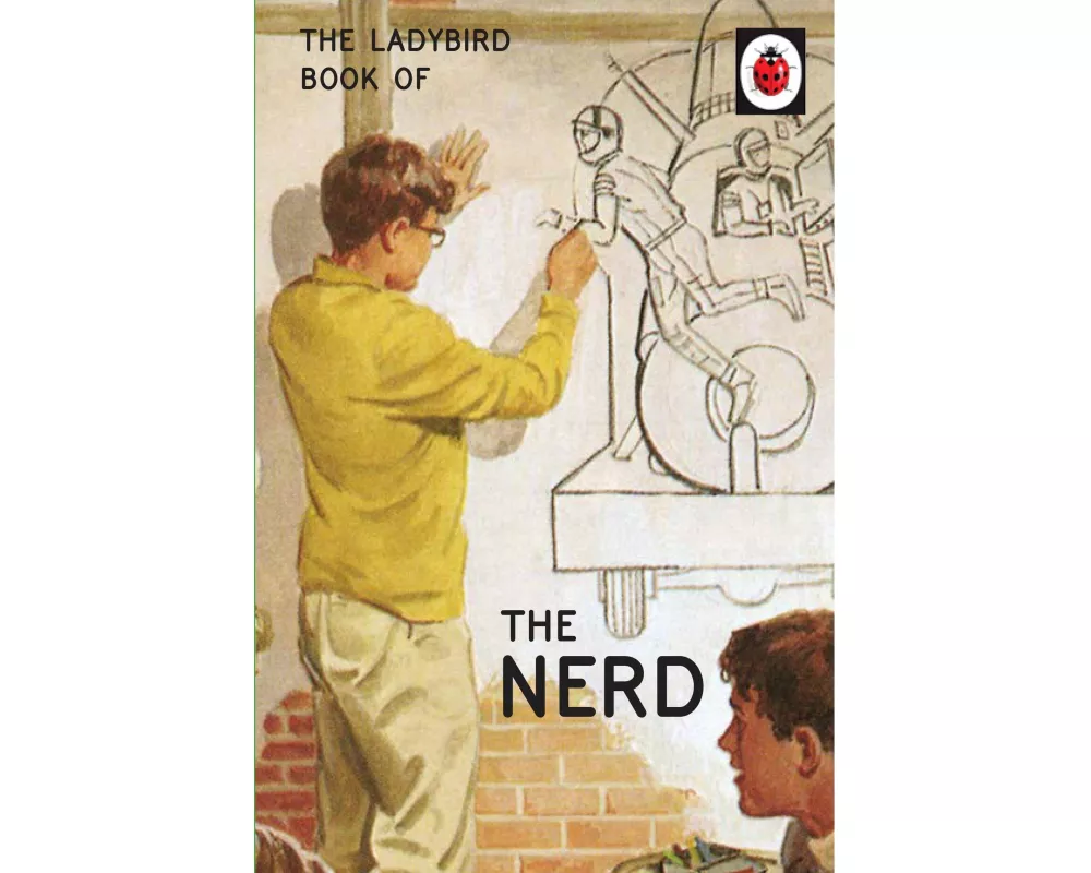 The Ladybird Book of The Nerd