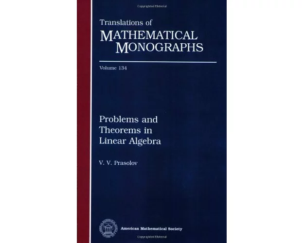 Problems and Theorems in Linear Algebra