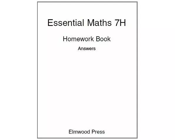 Essential Maths 7H Homework Book Answers
