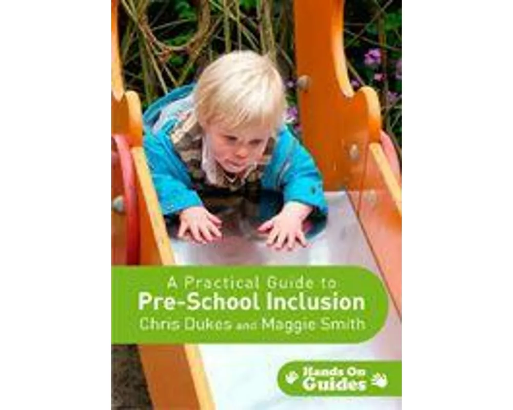 A Practical Guide to Pre-school Inclusion