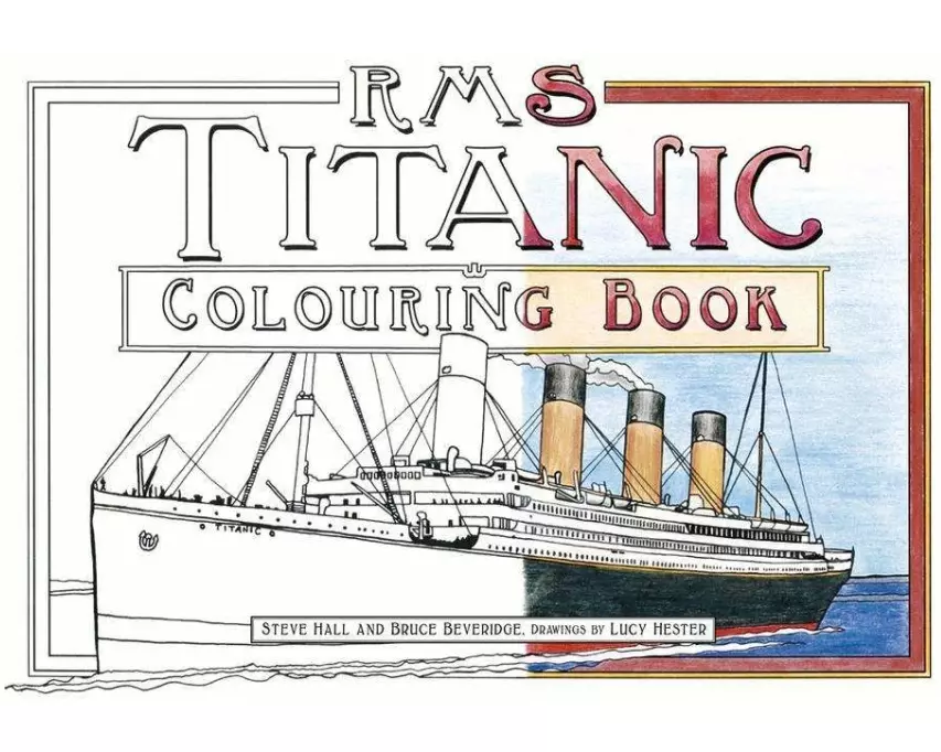 RMS Titanic Colouring Book