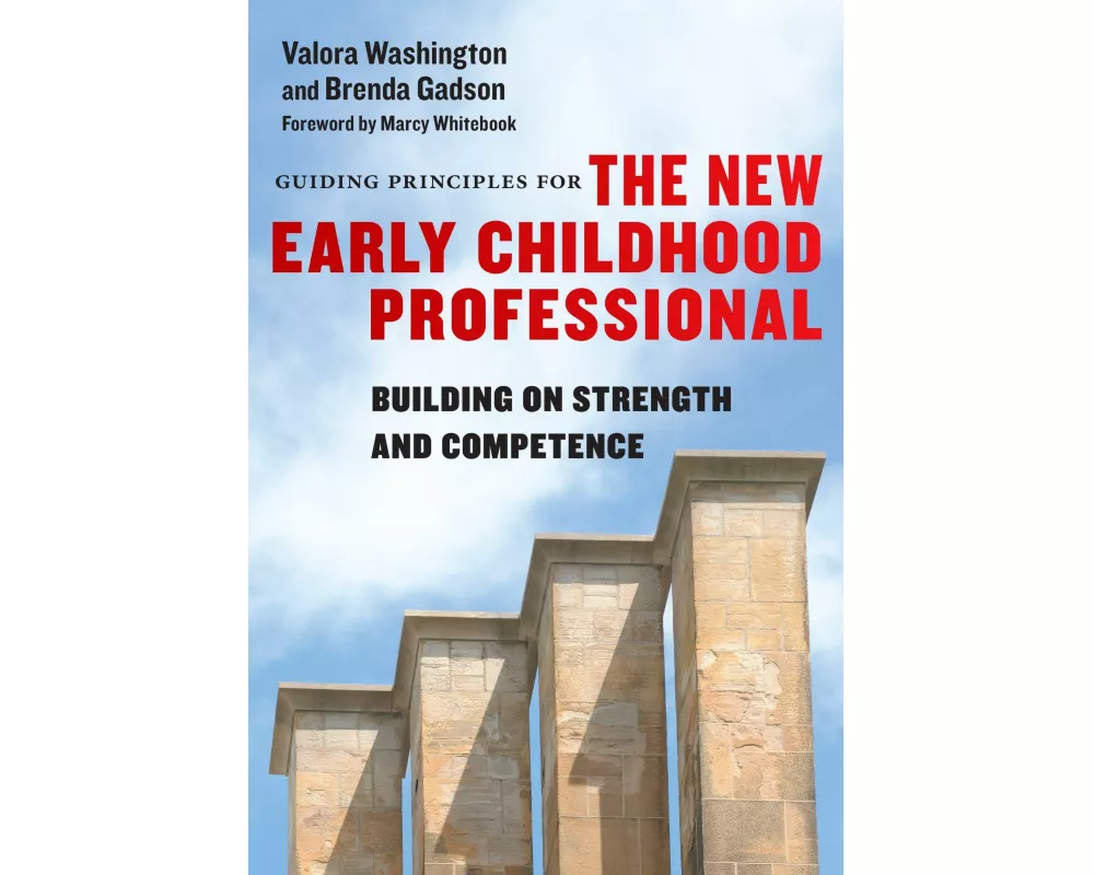 Guiding Principles for the New Early Childhood Professional