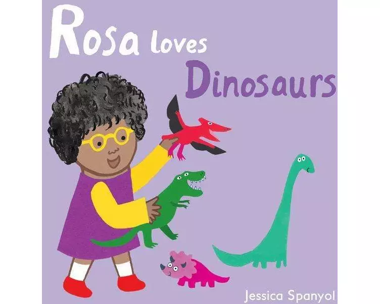 Rosa Loves Dinosaurs