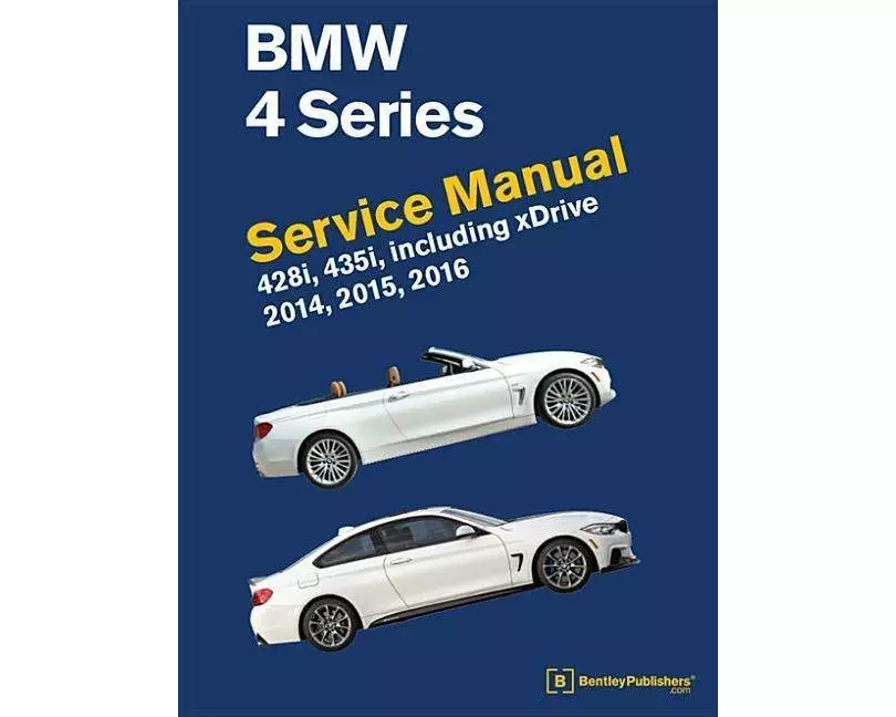 BMW 4 Series (F32, F33, F36) Service Manual 2014, 2015, 2016
