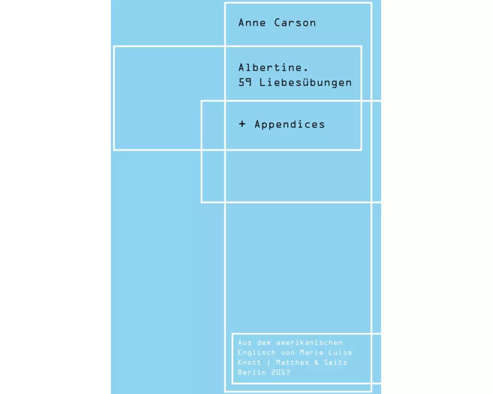 Albertine. 59 Liebesübungen