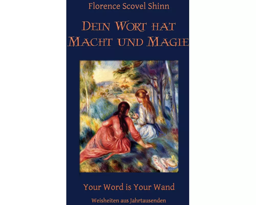 Dein Wort hat Macht und Magie