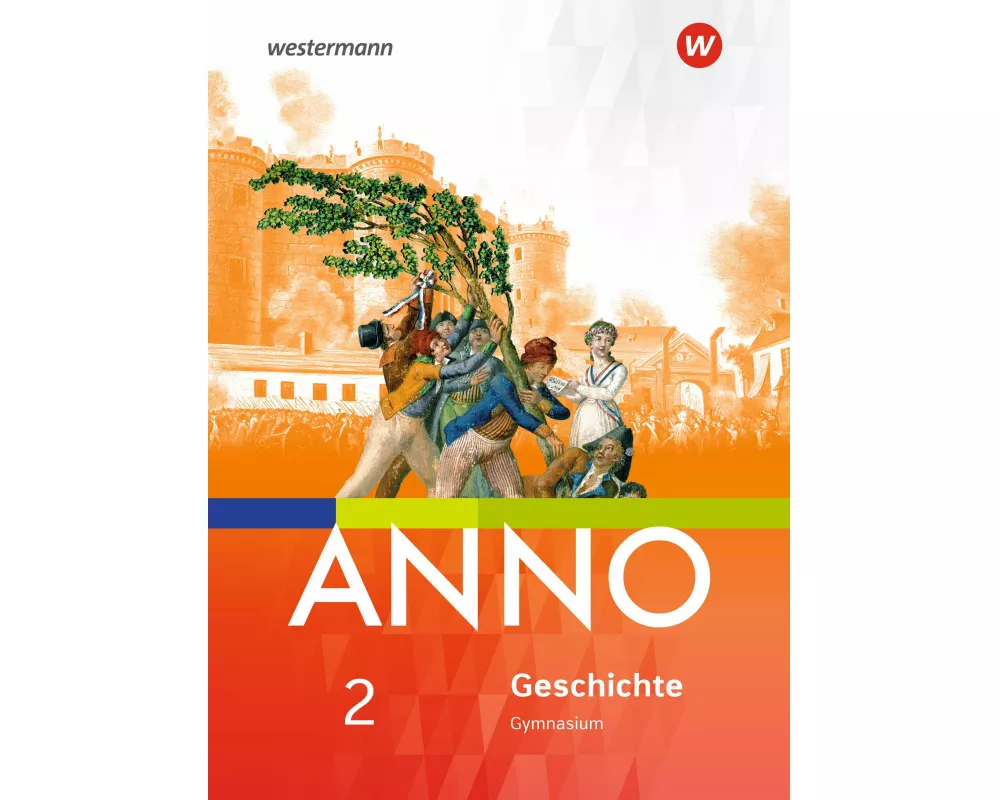 ANNO - Ausgabe 2017 für Gymnasien in Sachsen-Anhalt