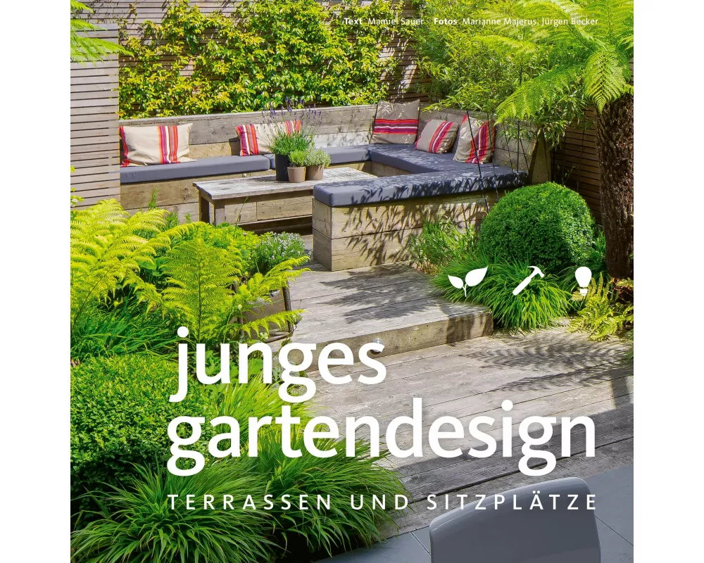 Junges Gartendesign – Terrassen und Sitzplätze
