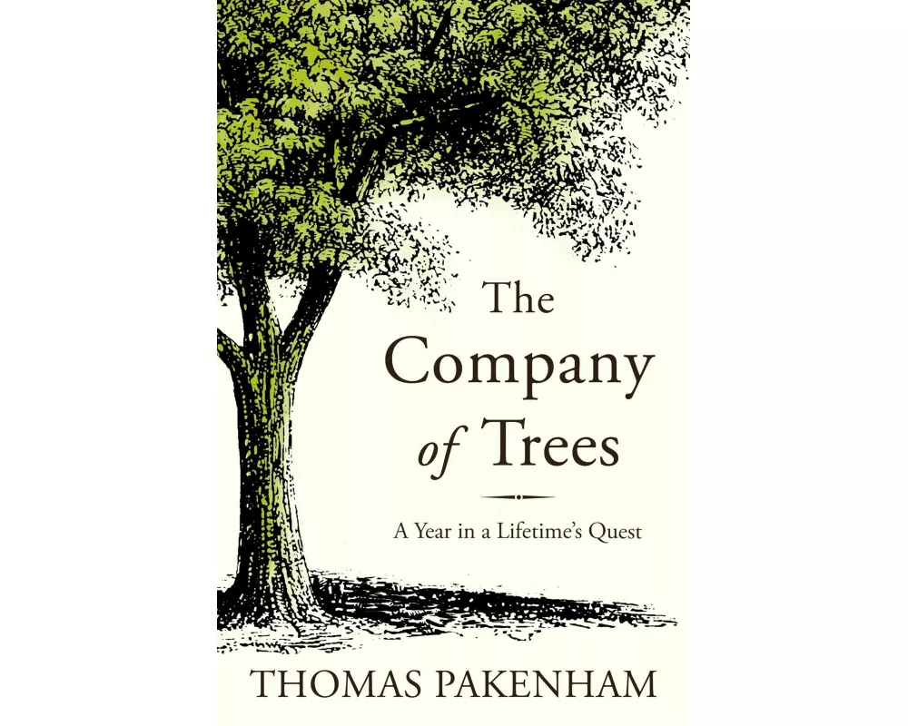 The Company of Trees