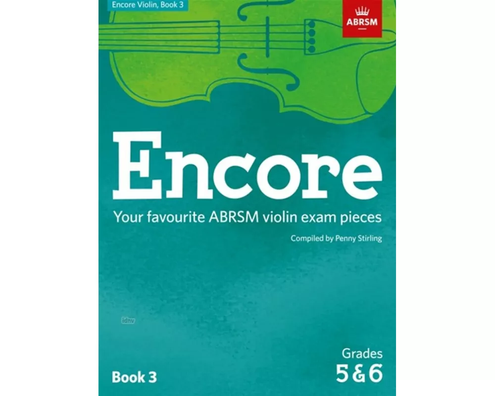 Encore Violin, Book 3, Grades 5 & 6