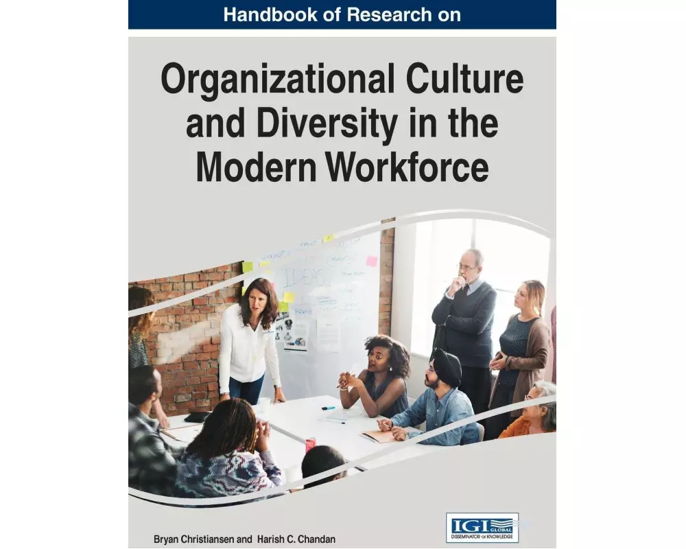 Handbook of Research on Organizational Culture and Diversity in the Modern Workforce