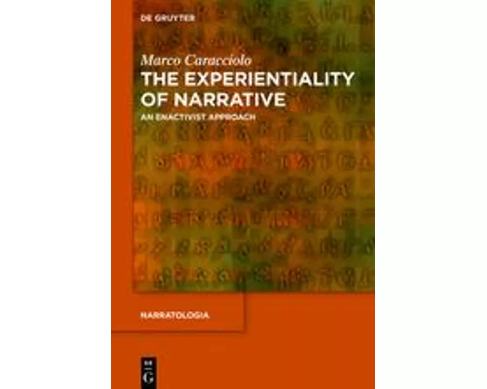 The Experientiality of Narrative