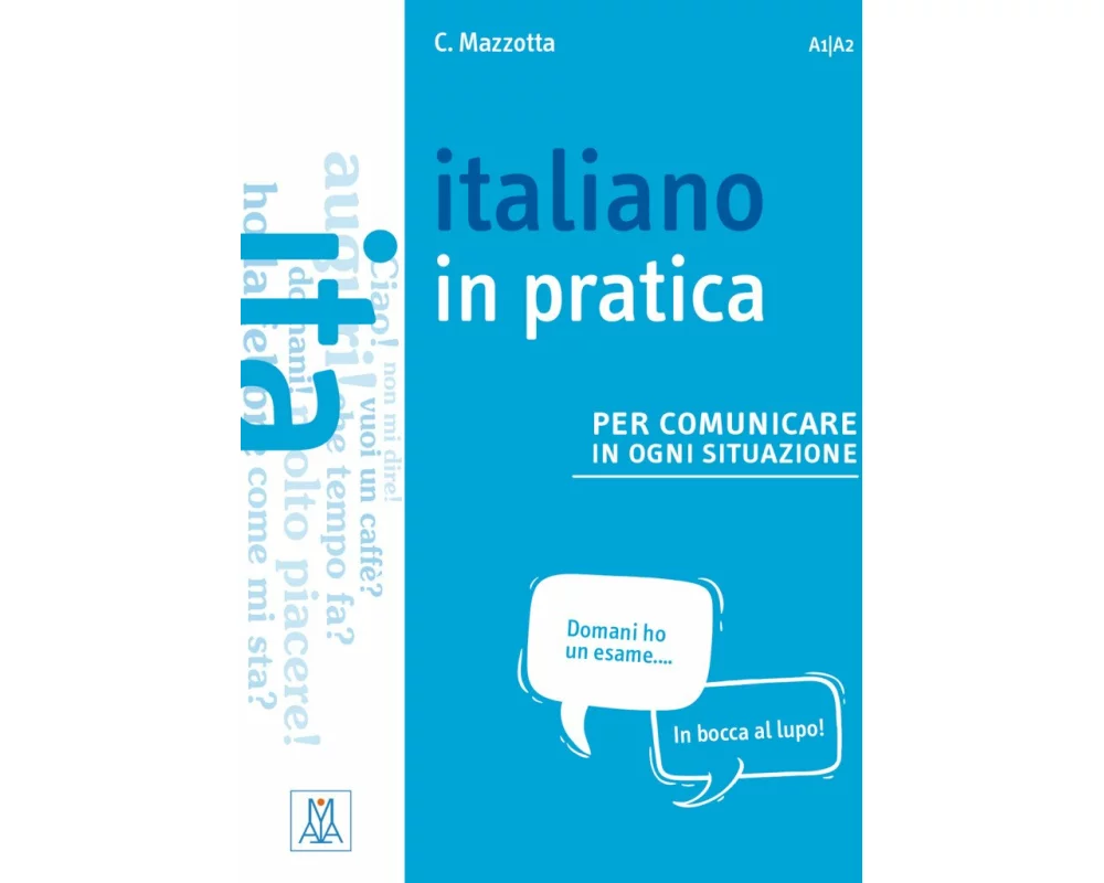 Italiano in practica per comunicare in ogni situazione. Kursbuch