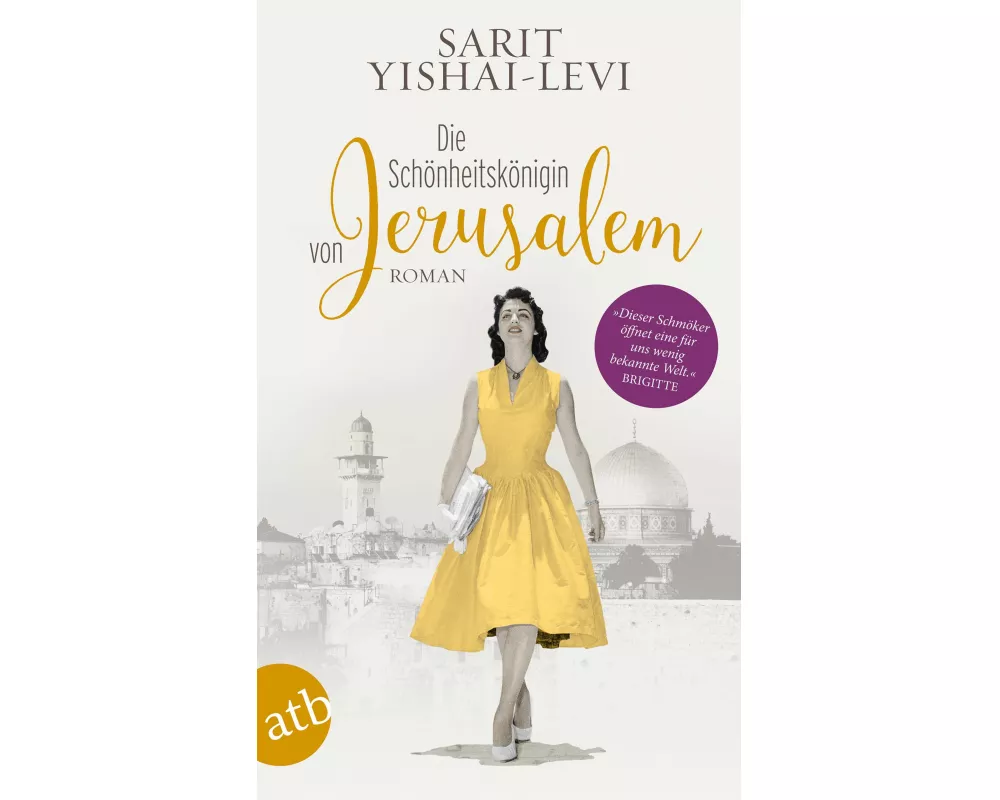 Die Schönheitskönigin von Jerusalem