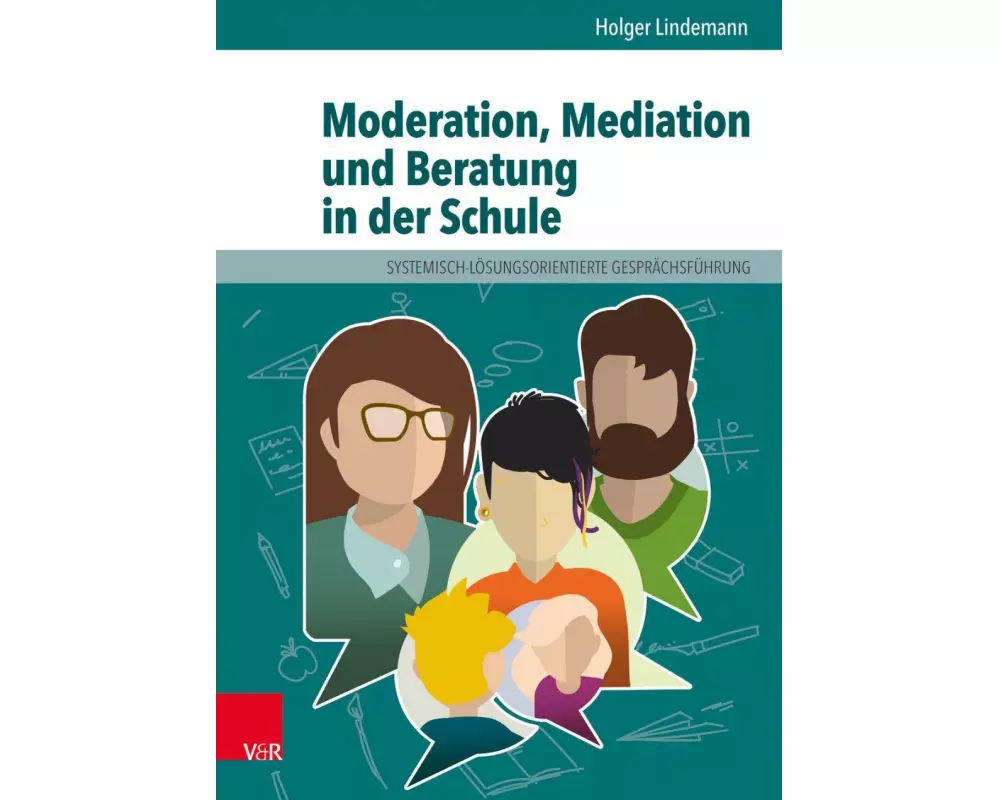 Moderation, Mediation und Beratung in der Schule