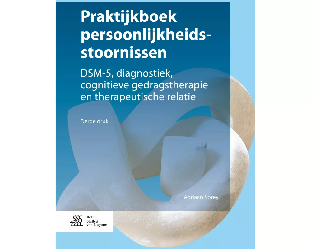 Praktijkboek persoonlijkheidsstoornissen