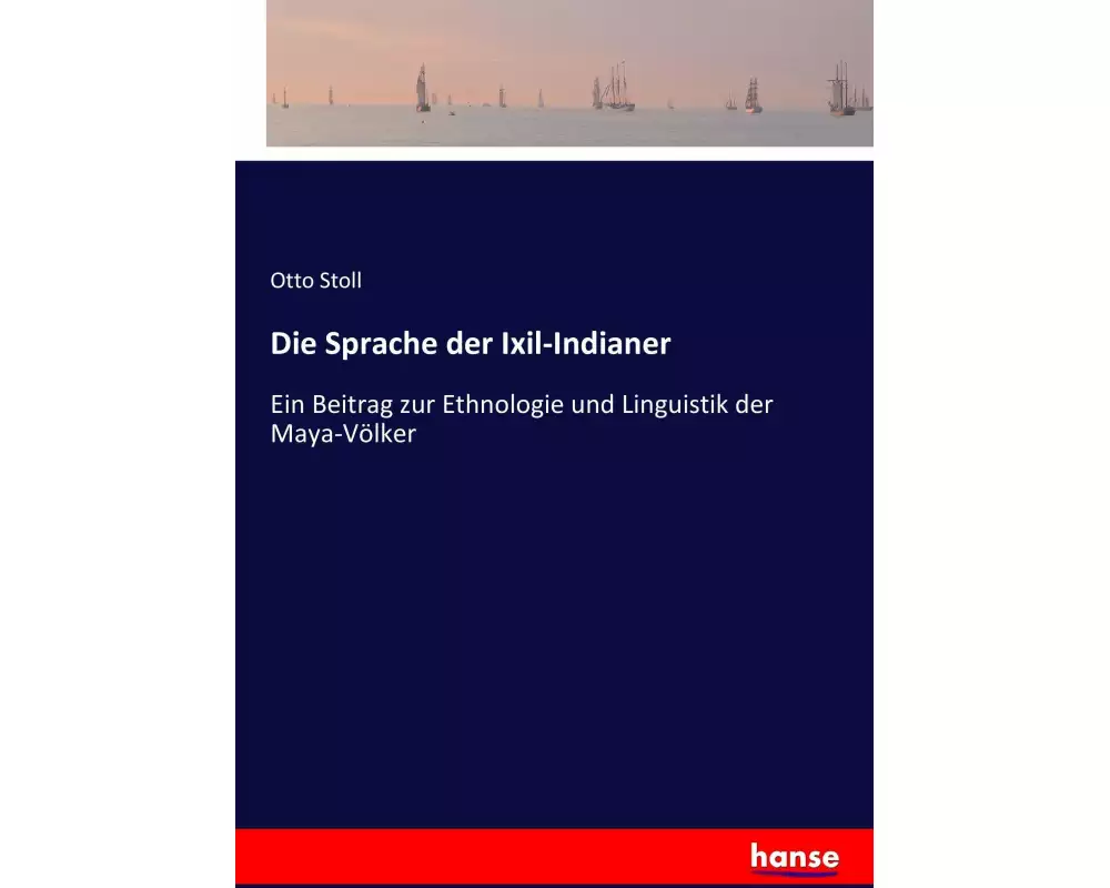 Die Sprache der Ixil-Indianer