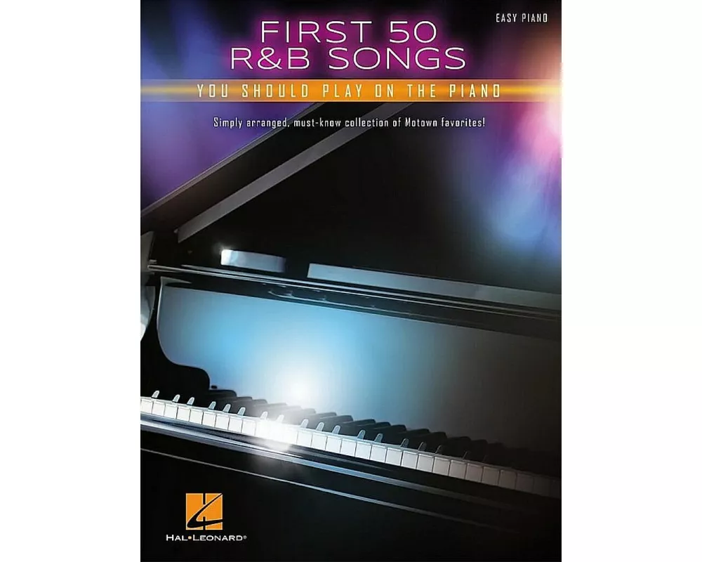 First 50 R&B Songs You Should Play on Piano