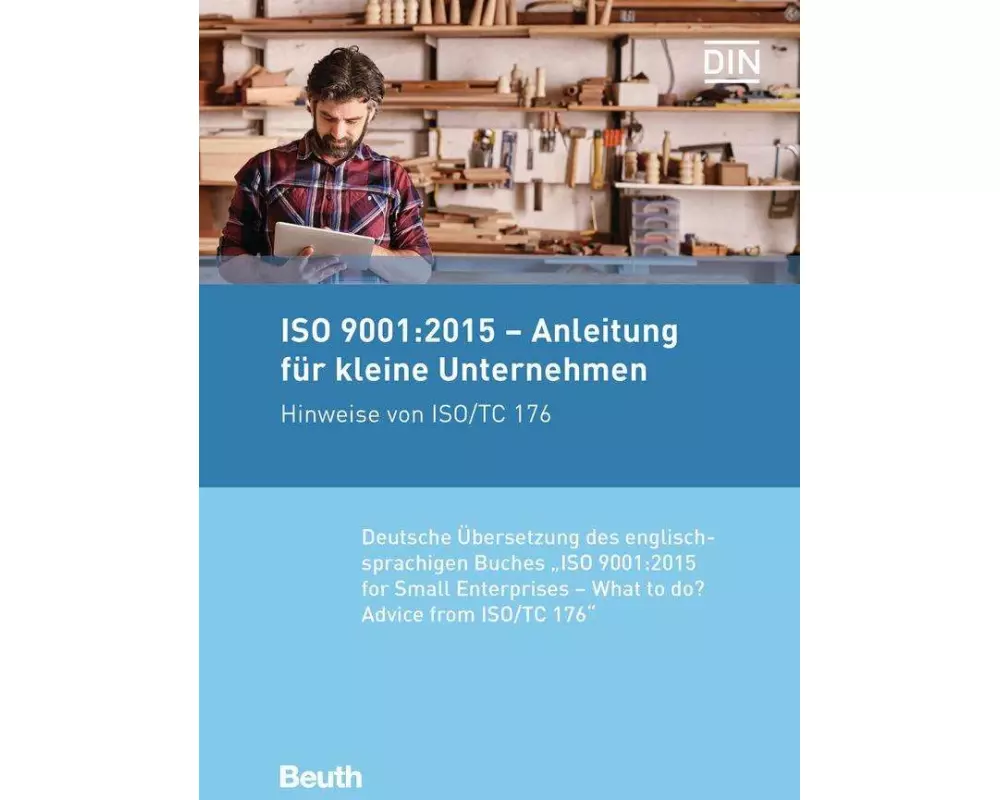 ISO 9001:2015 - Anleitung für kleine Unternehmen