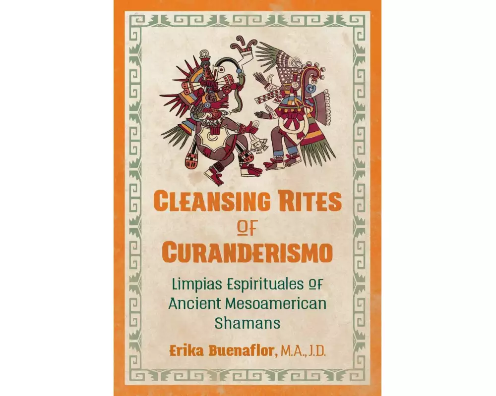 Cleansing Rites of Curanderismo