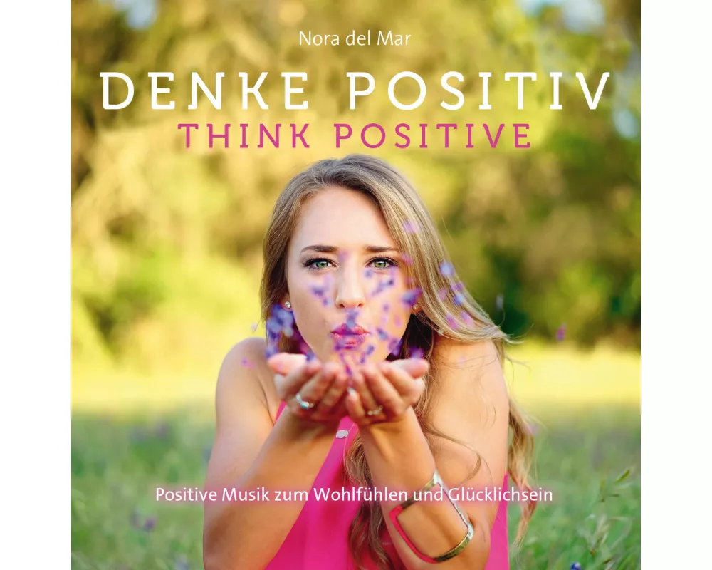 Denke Positiv!