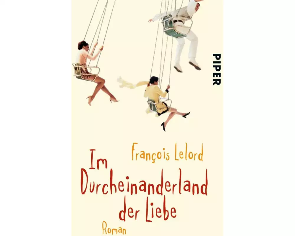 Im Durcheinanderland der Liebe