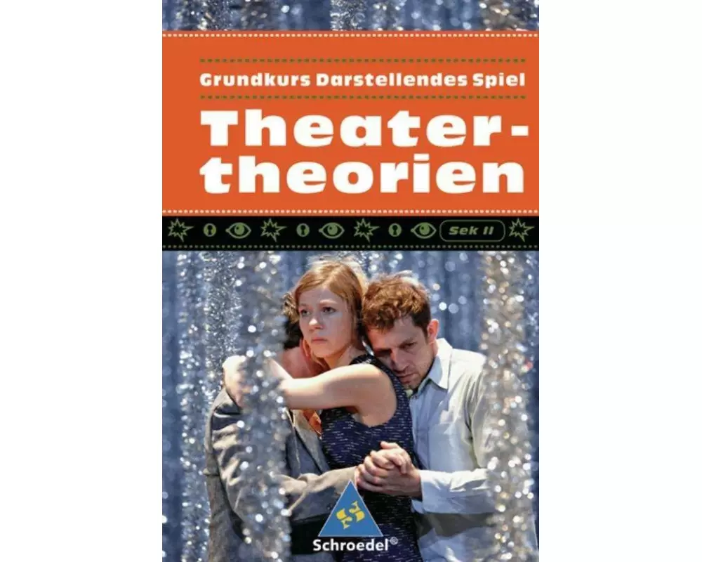 Grundkurs Darstellendes Spiel