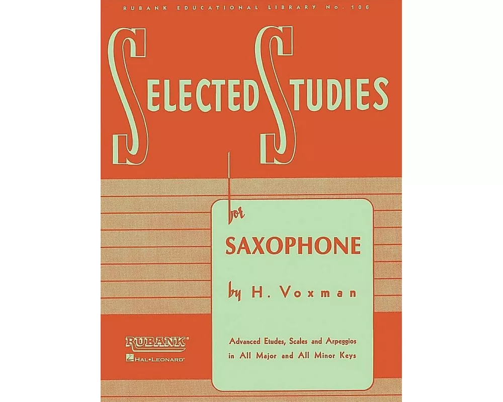 Selected Studies Saxophone Sheet Music Advanced Etudes and Exercises Rubank Educational Library Vol. 106 Woodwind Method Book