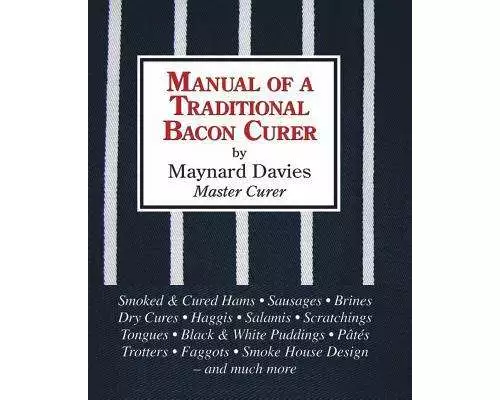 Manual of a Traditional Bacon Curer