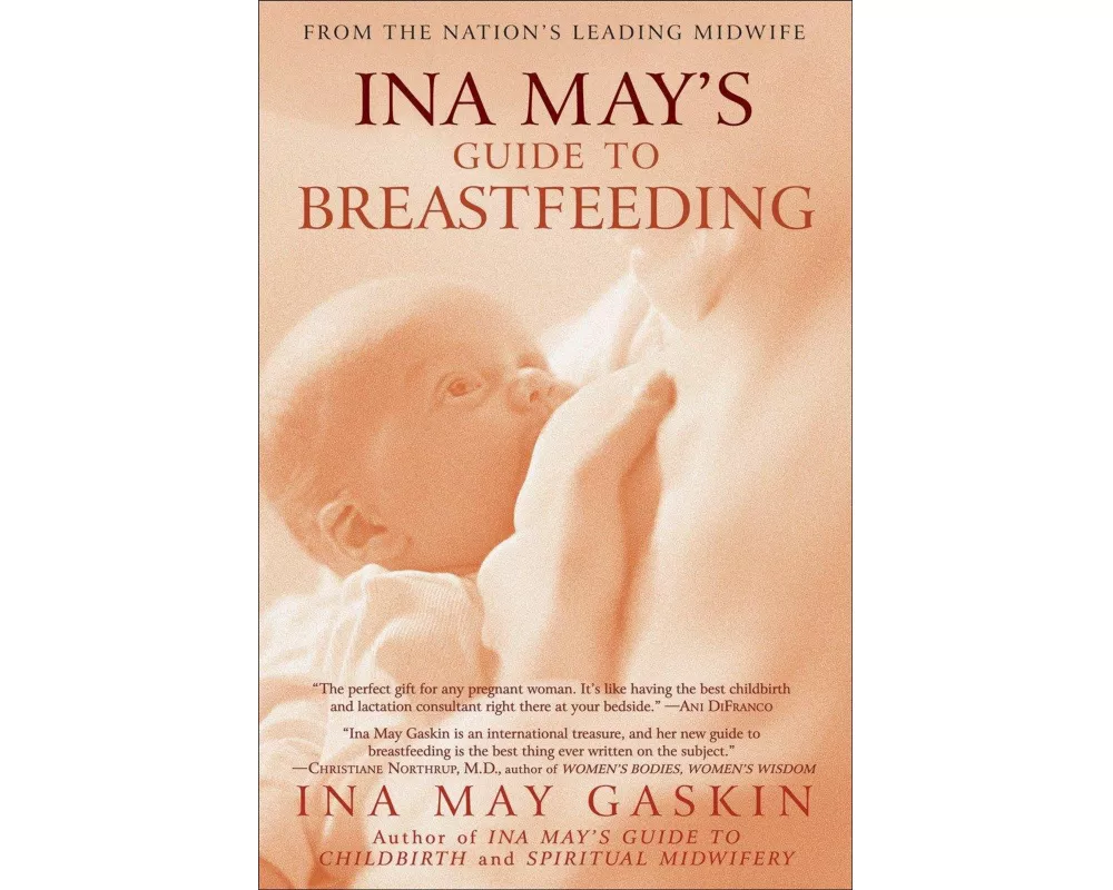Ina May's Guide to Breastfeeding