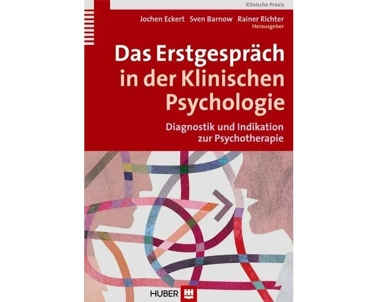 Das Erstgespräch in der Klinischen Psychologie