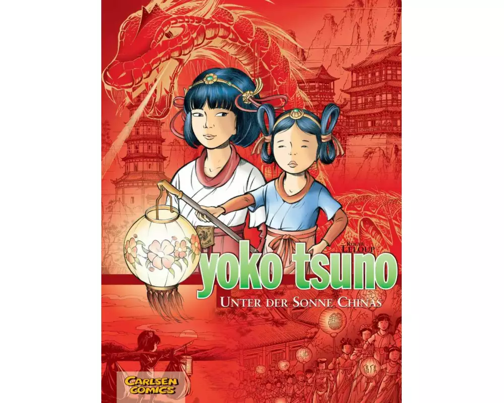 Yoko Tsuno Sammelbände 5: Unter der Sonne Chinas