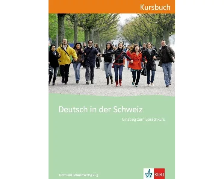 Deutsch in der Schweiz / Deutsch in der Schweiz Einstieg