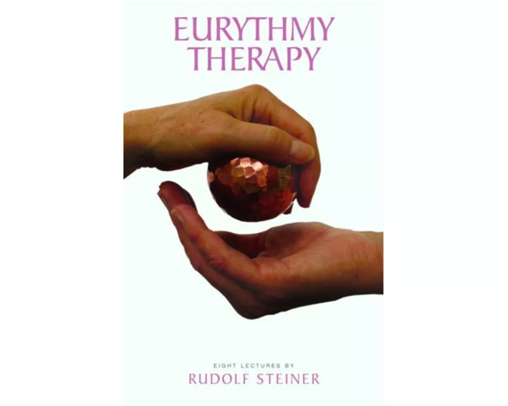 Eurythmy Therapy