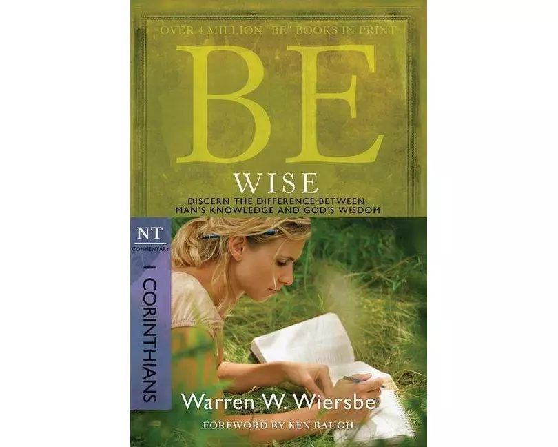 Be Wise ( 1 Corinthians )