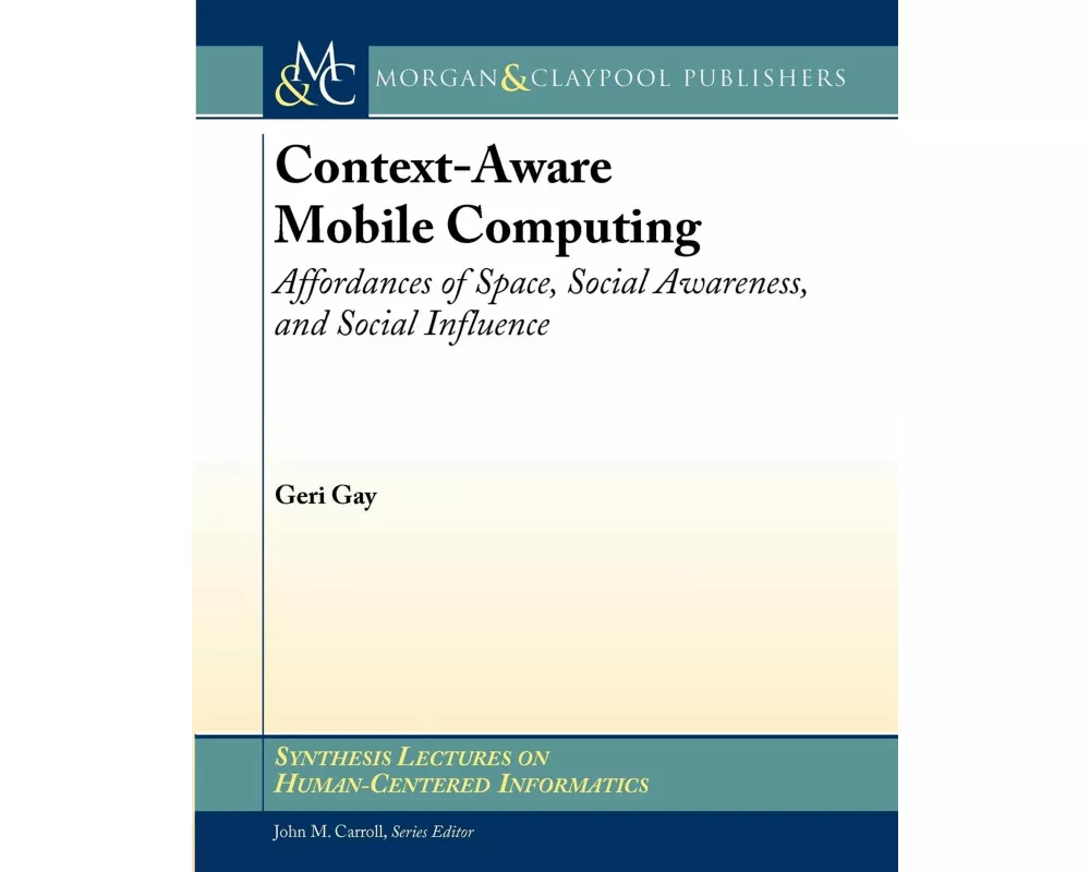 Context-Aware Mobile Computing