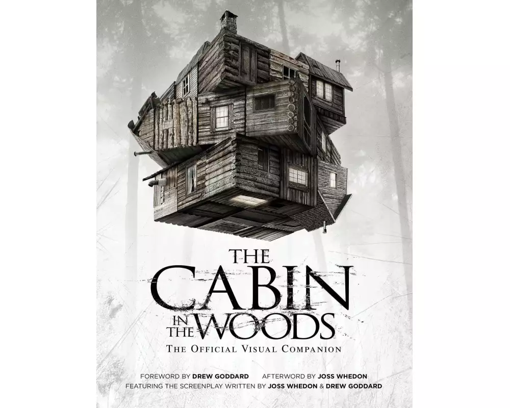 The Cabin in the Woods: The Official Visual Companion