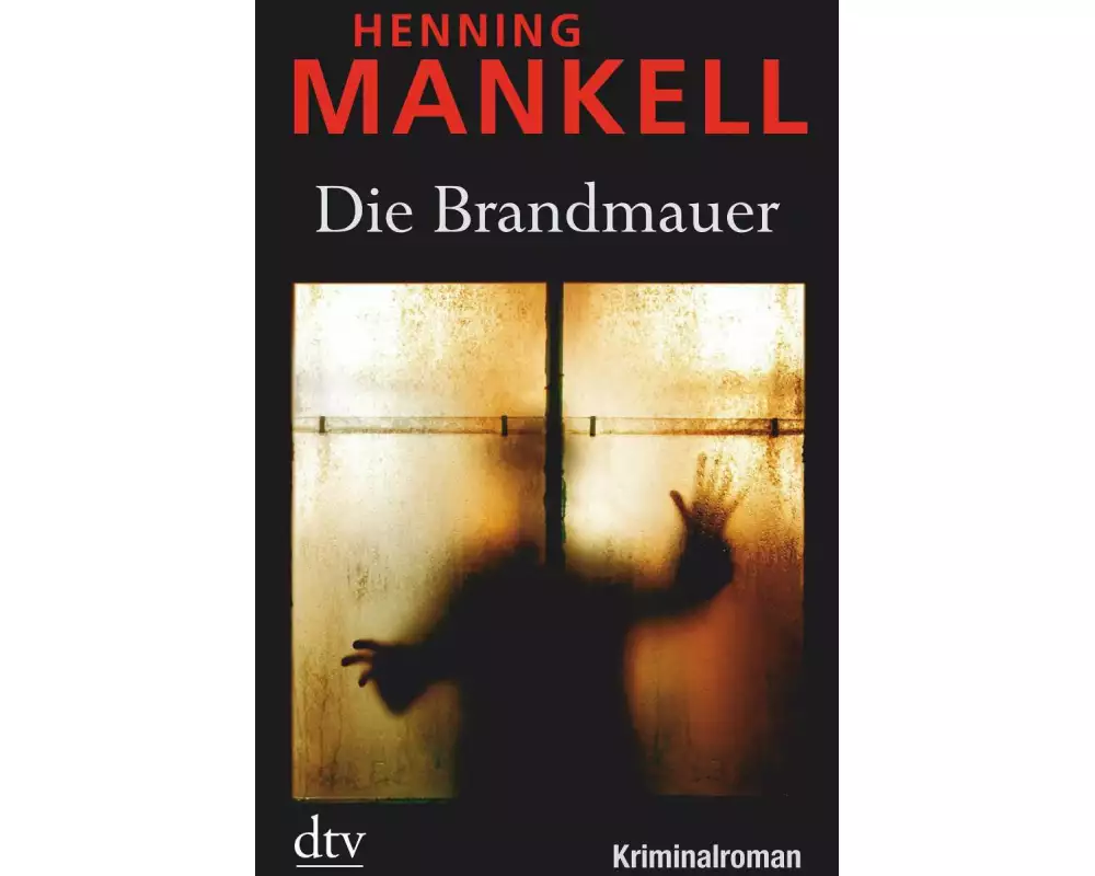 Die Brandmauer